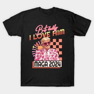 Funny But Daddy I Love Him Donald, Trump 2024 T-Shirt